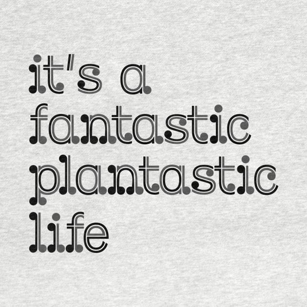 fantastic plantastic (grey) by Eugene and Jonnie Tee's